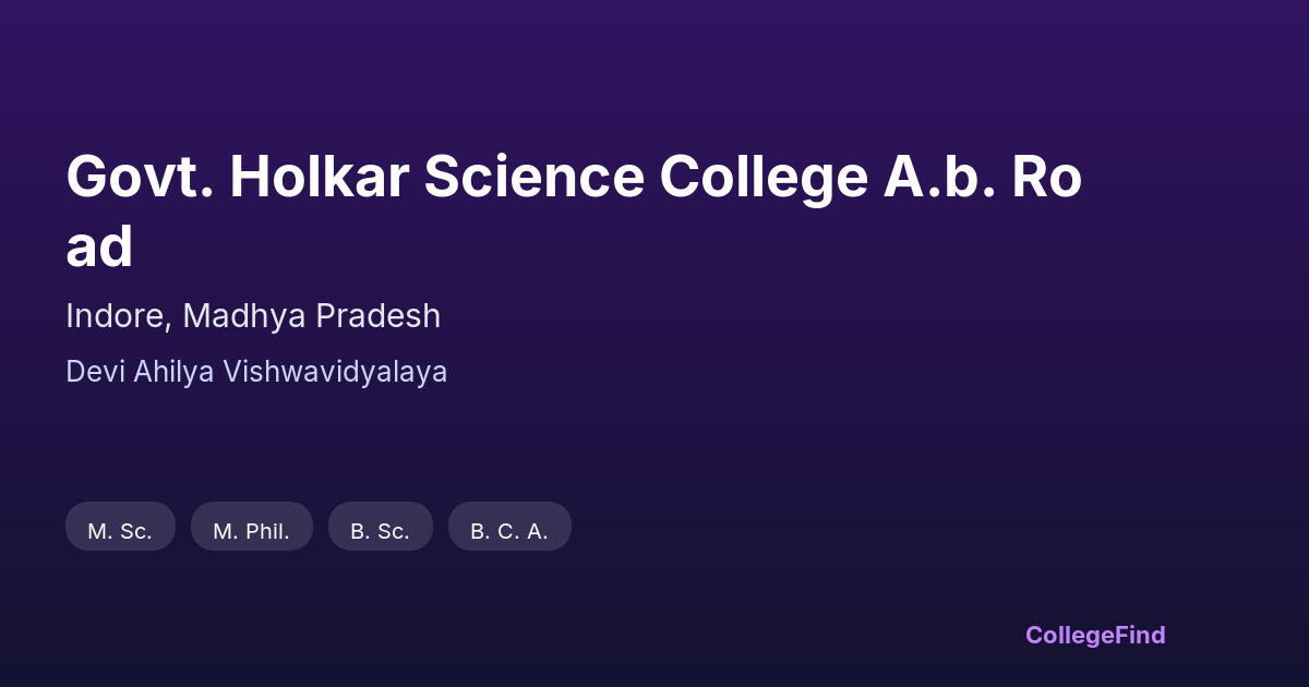 govt. holkar science college a.b. road
