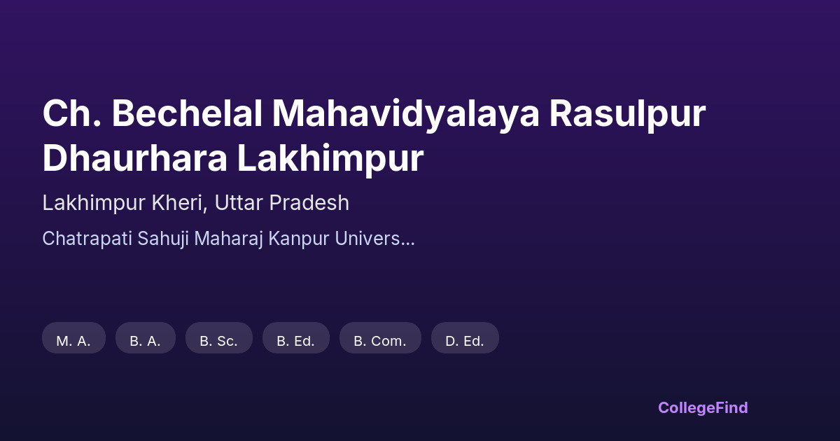 ch. bechelal mahavidyalaya rasulpur dhaurhara lakhimpur