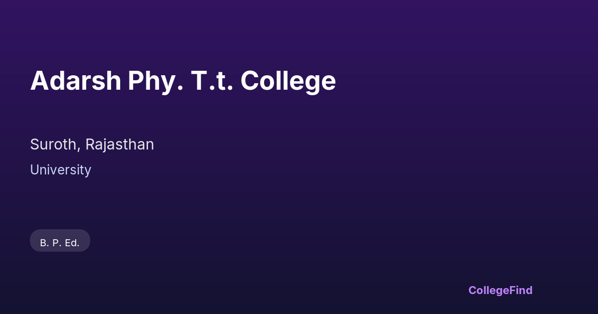 adarsh phy. t.t. college