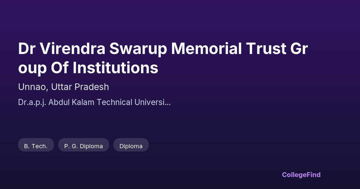 dr virendra swarup memorial trust group of institutions