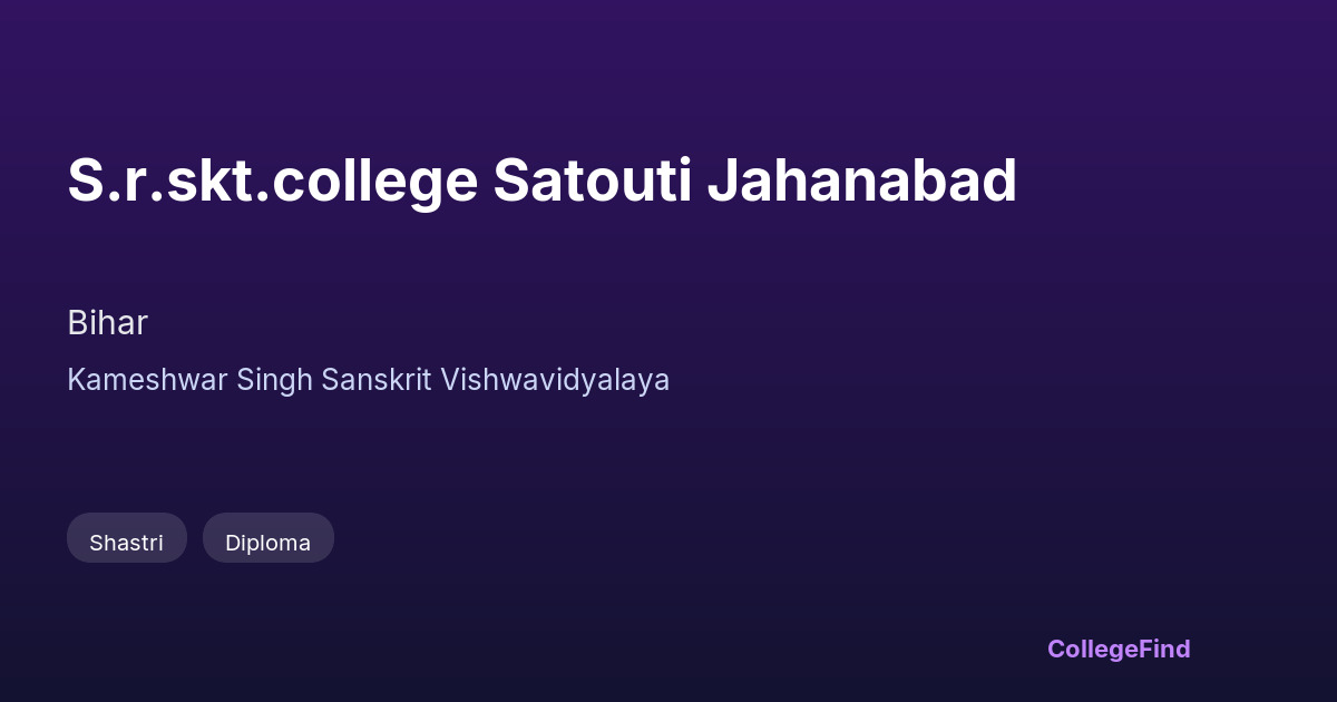 s.r.skt.college satouti jahanabad