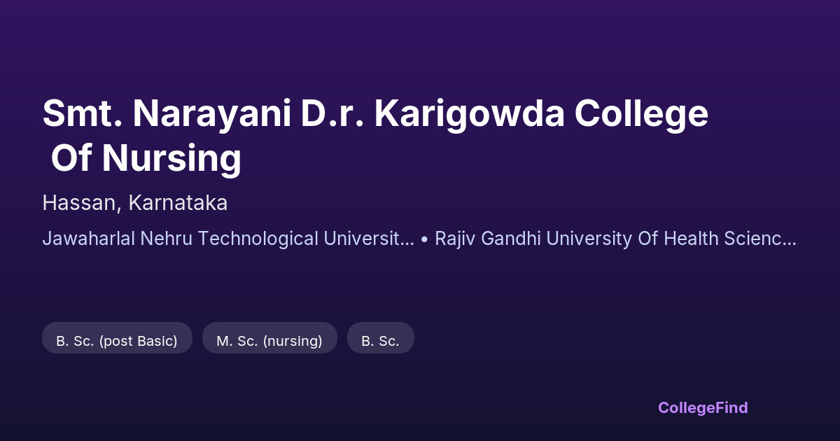 smt. narayani d.r. karigowda college of nursing