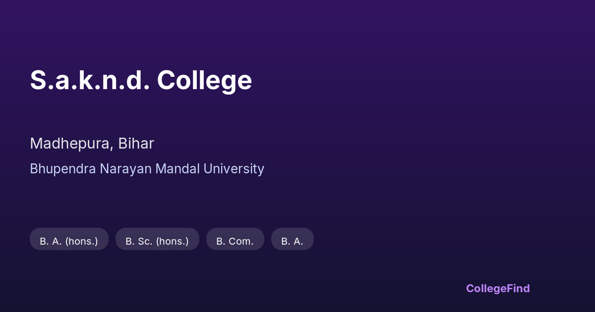 s.a.k.n.d. college
