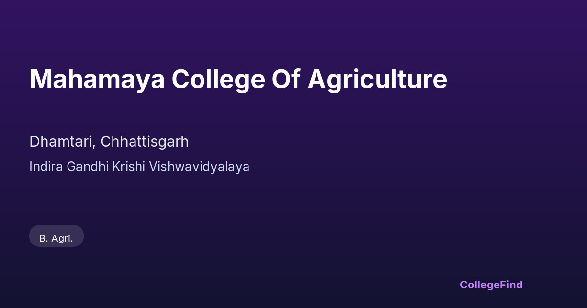mahamaya college of agriculture
