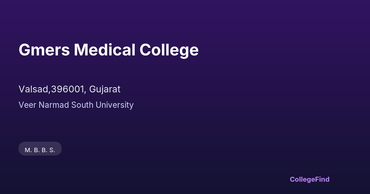 gmers medical college
