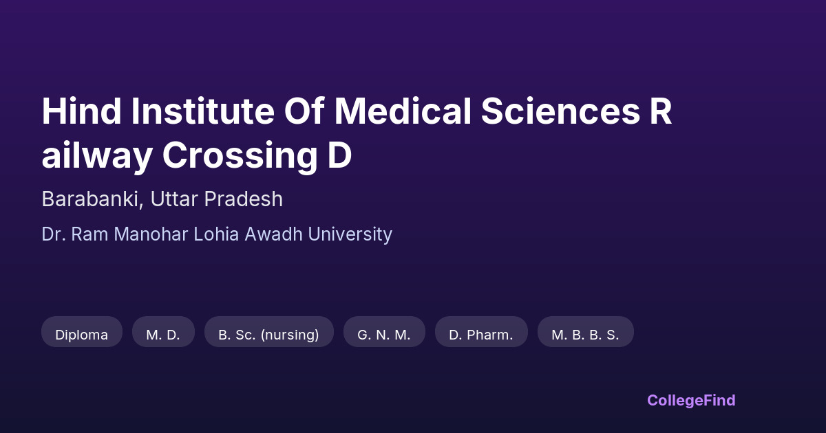 hind institute of medical sciences railway crossing d
