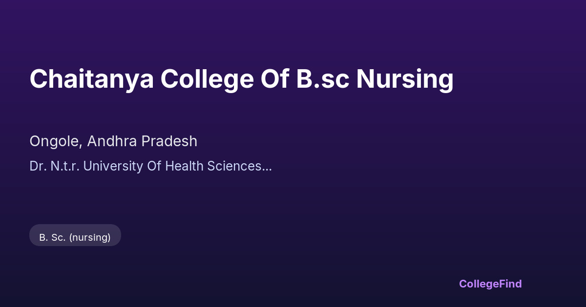 chaitanya college of b.sc nursing