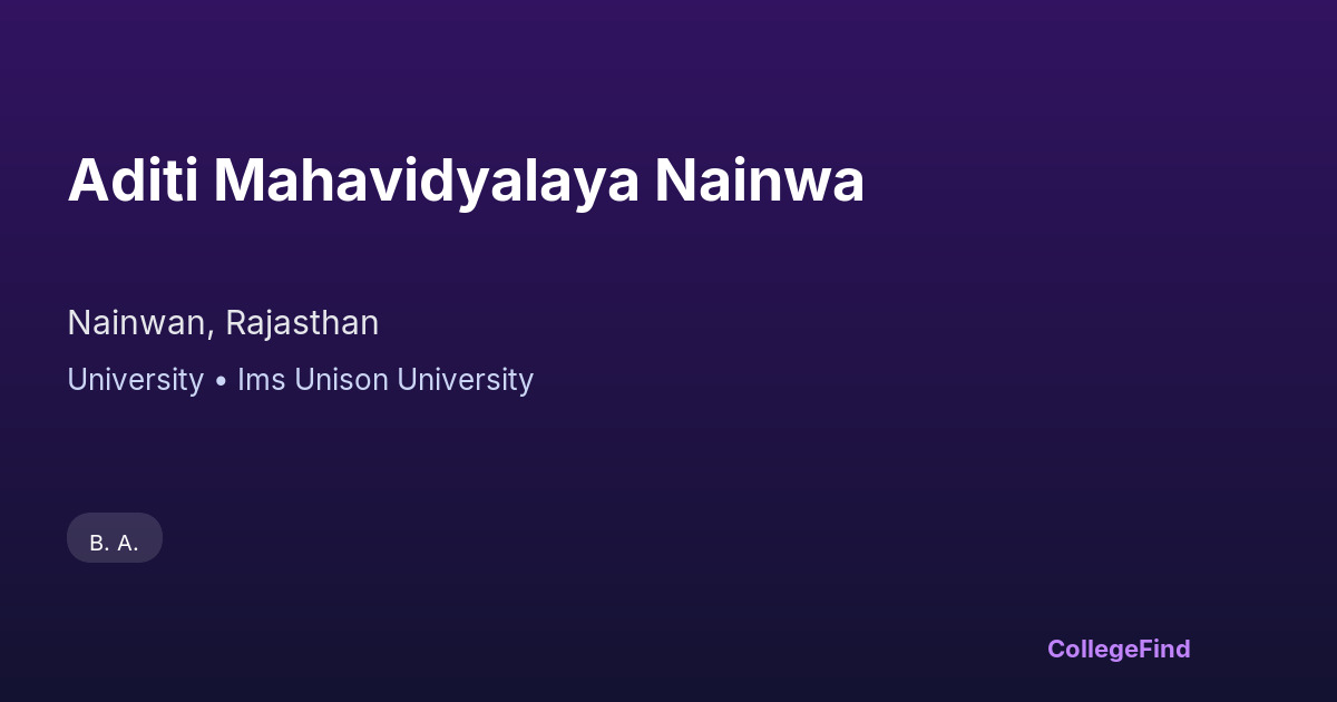 aditi mahavidyalaya nainwa