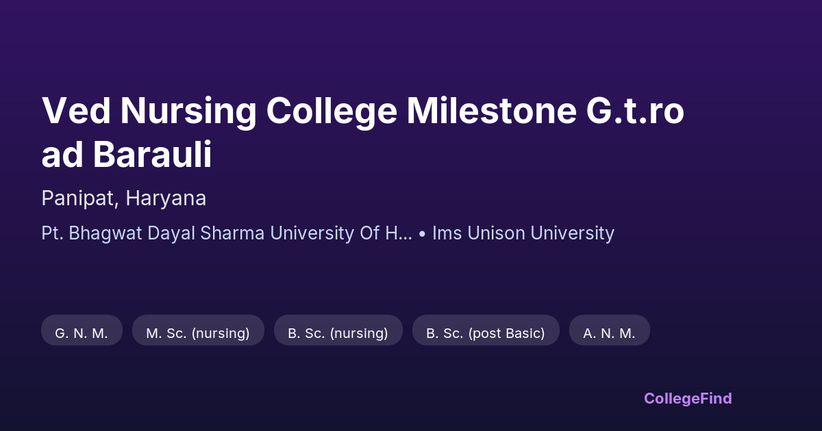 ved nursing college milestone g.t.road barauli