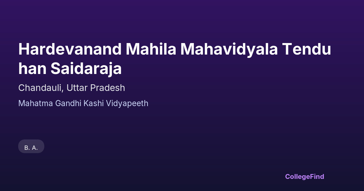 hardevanand mahila mahavidyala tenduhan saidaraja