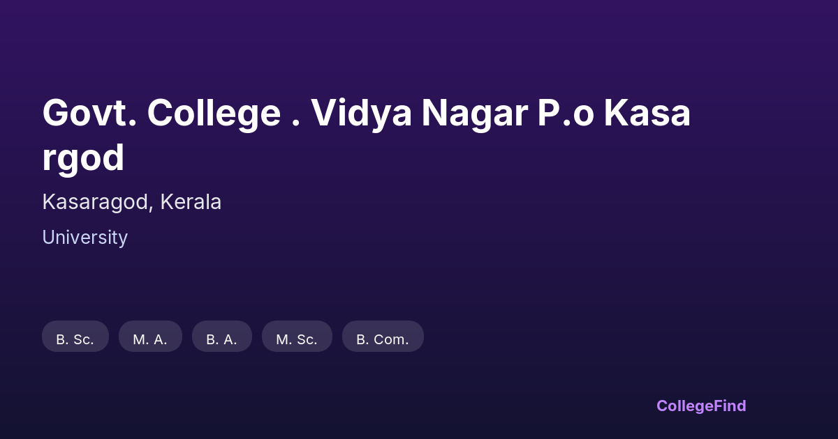 govt. college . vidya nagar p.o kasargod