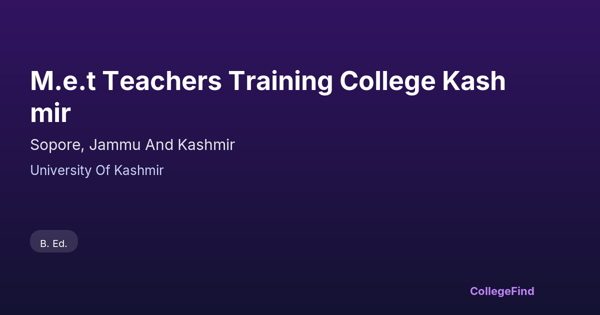 m.e.t teachers training college kashmir
