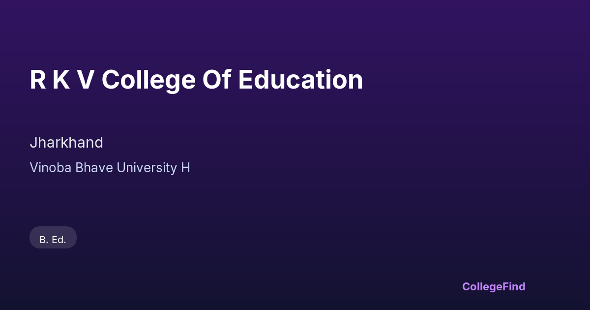 r k v college of education