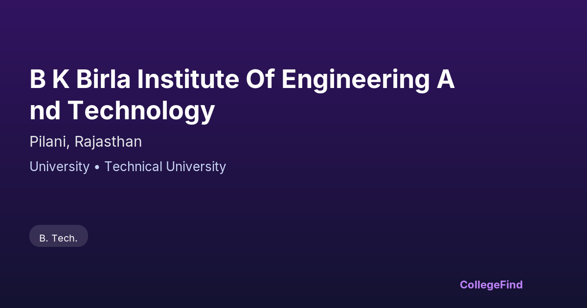 b k birla institute of engineering and technology