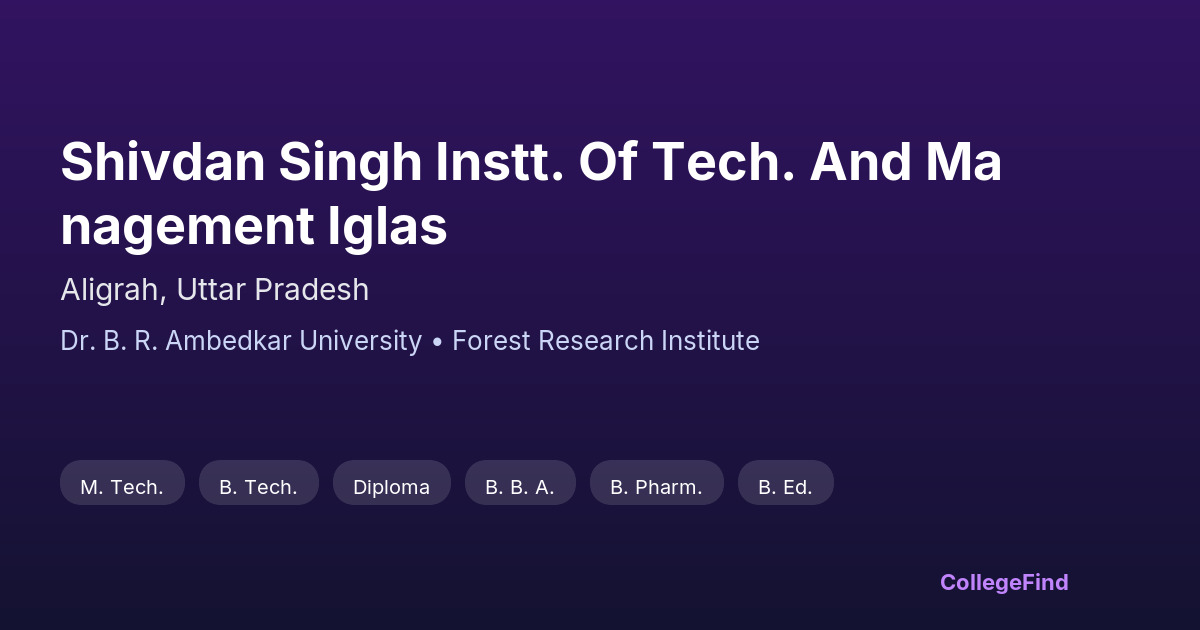 shivdan singh instt. of tech. and management iglas
