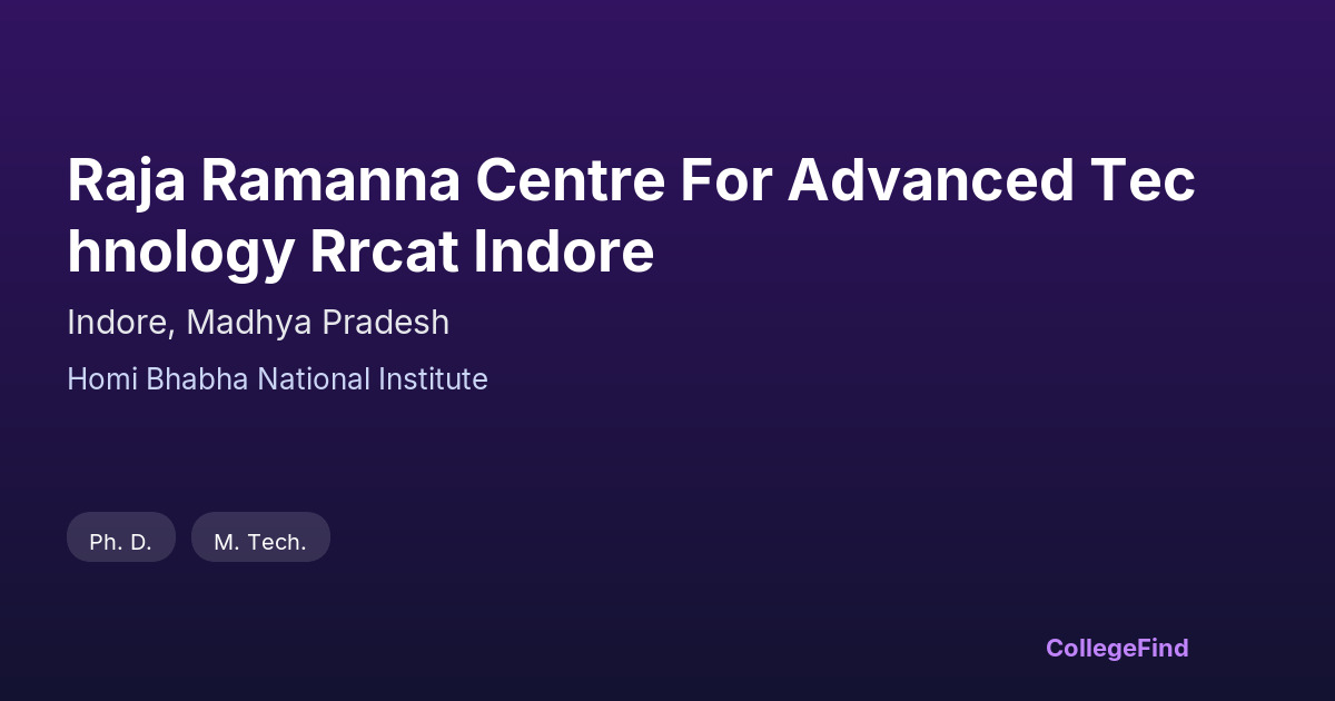 raja ramanna centre for advanced technology rrcat indore