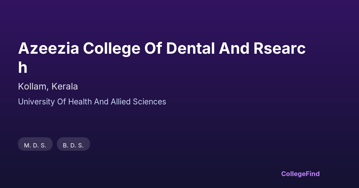 azeezia college of dental and rsearch
