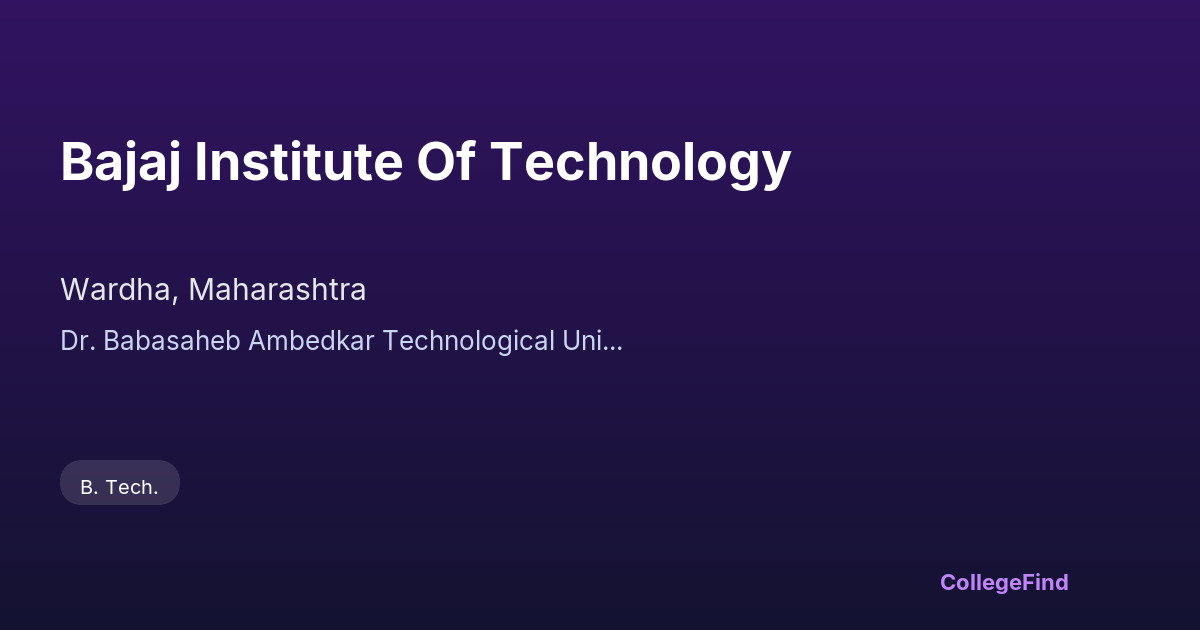 bajaj institute of technology