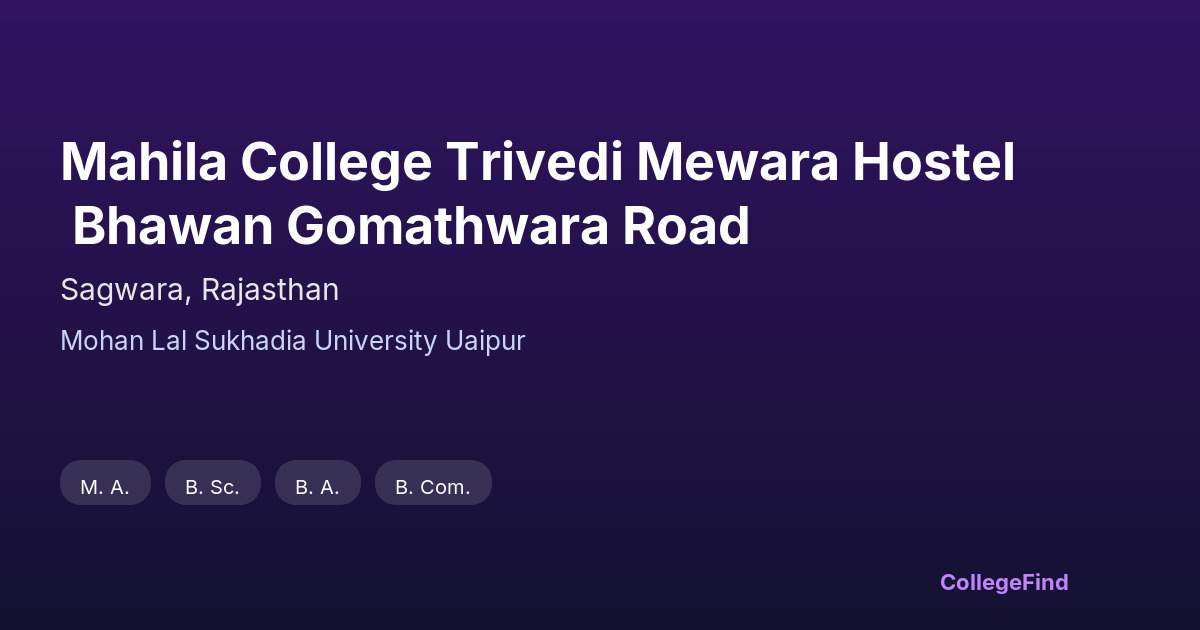 mahila college trivedi mewara hostel bhawan gomathwara road
