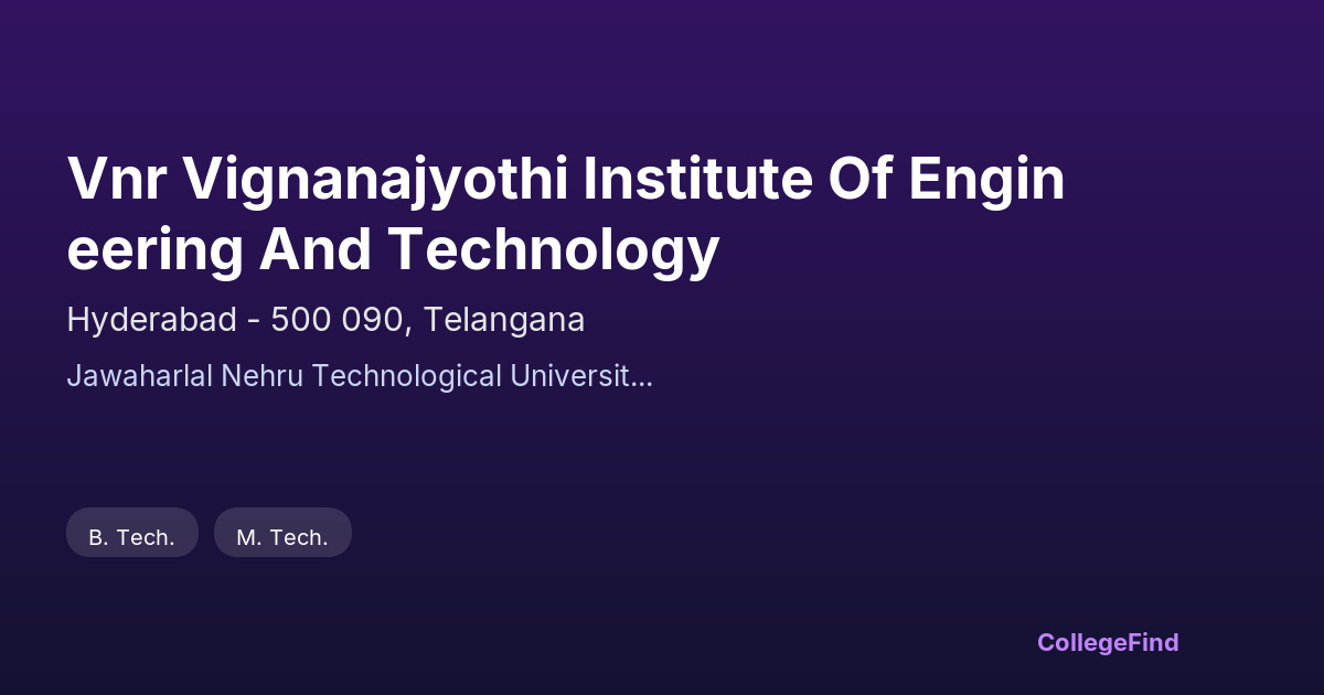 vnr vignanajyothi institute of engineering and technology