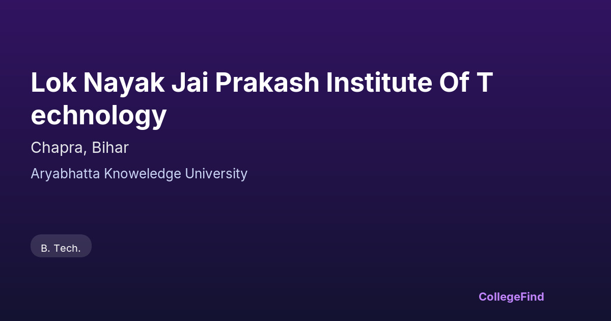 lok nayak jai prakash institute of technology
