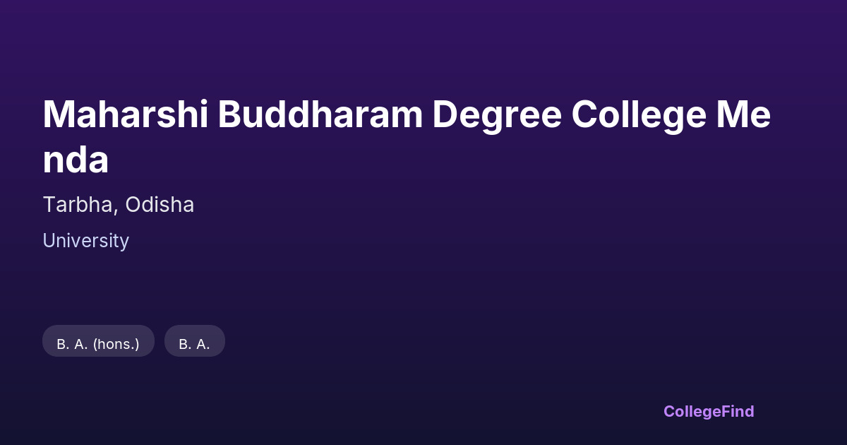 maharshi buddharam degree college menda