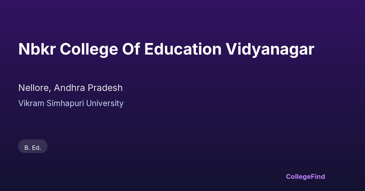 nbkr college of education vidyanagar