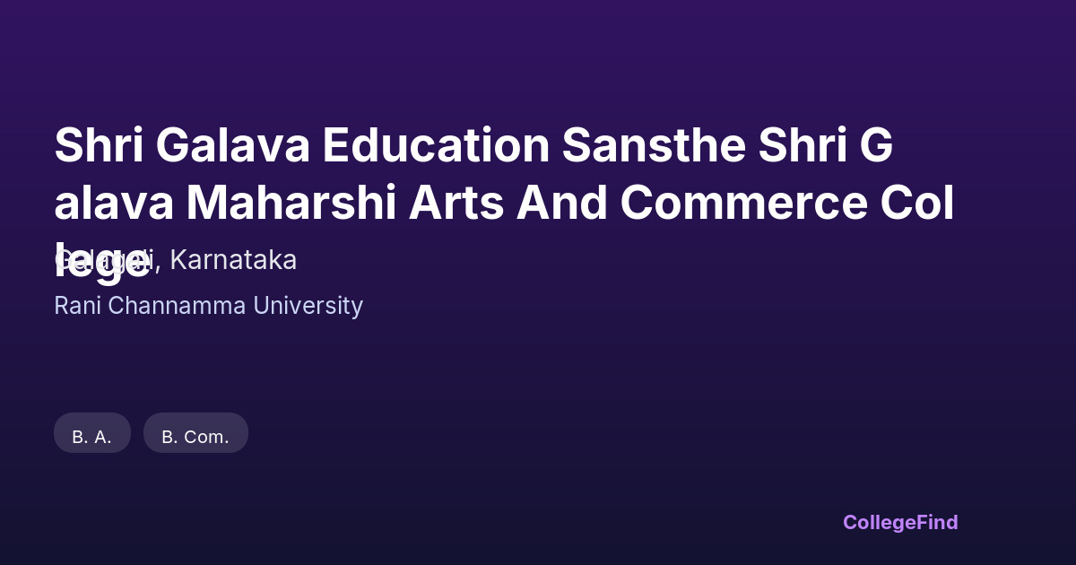 shri galava education sansthe shri galava maharshi arts and commerce college