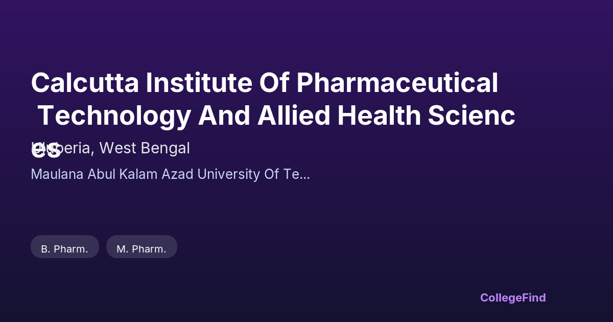 calcutta institute of pharmaceutical technology and allied health sciences