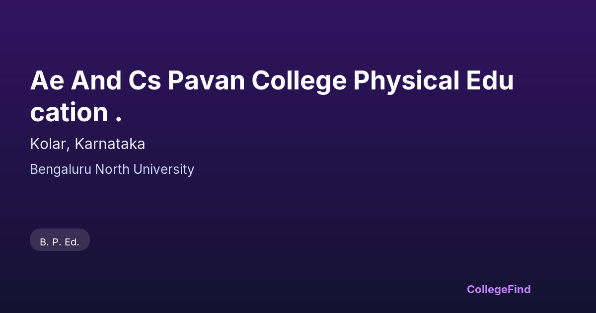 ae and cs pavan college physical education .