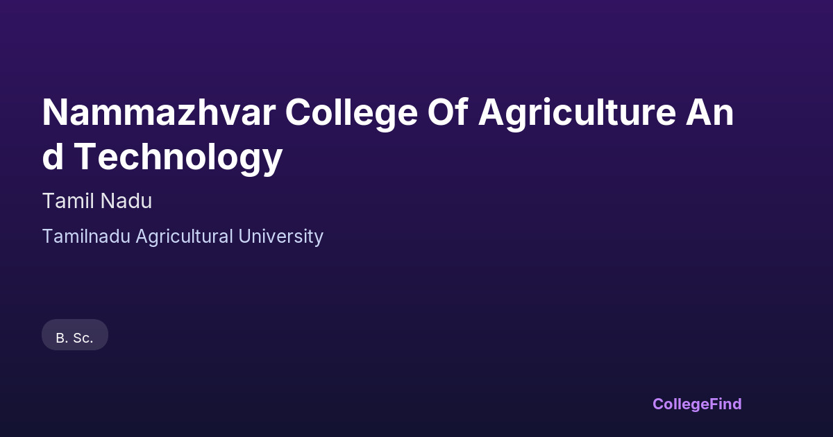 nammazhvar college of agriculture and technology
