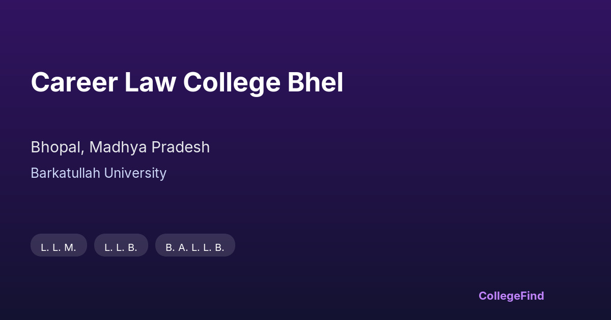 career law college bhel