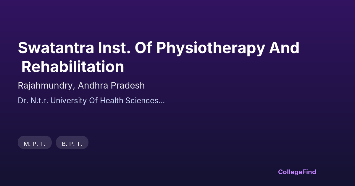 swatantra inst. of physiotherapy and rehabilitation
