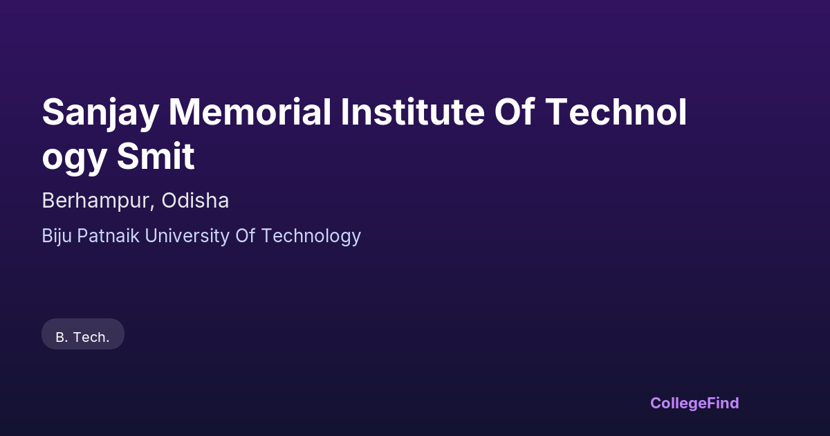 sanjay memorial institute of technology smit