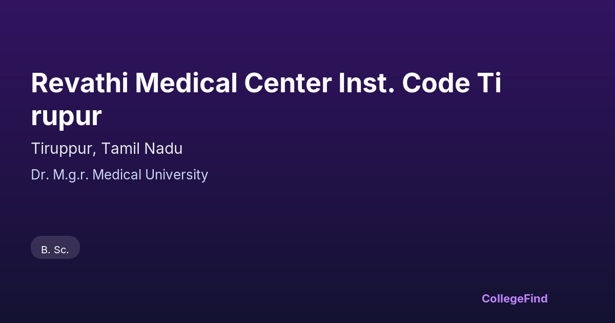 revathi medical center inst. code tirupur