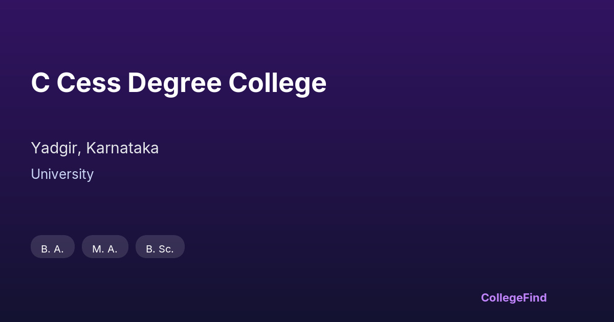 c cess degree college