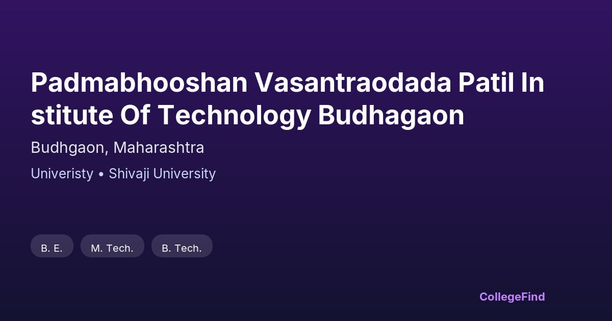 padmabhooshan vasantraodada patil institute of technology budhagaon