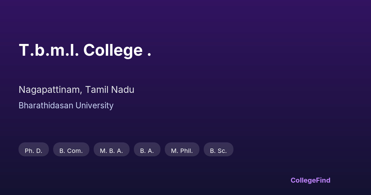 t.b.m.l. college .