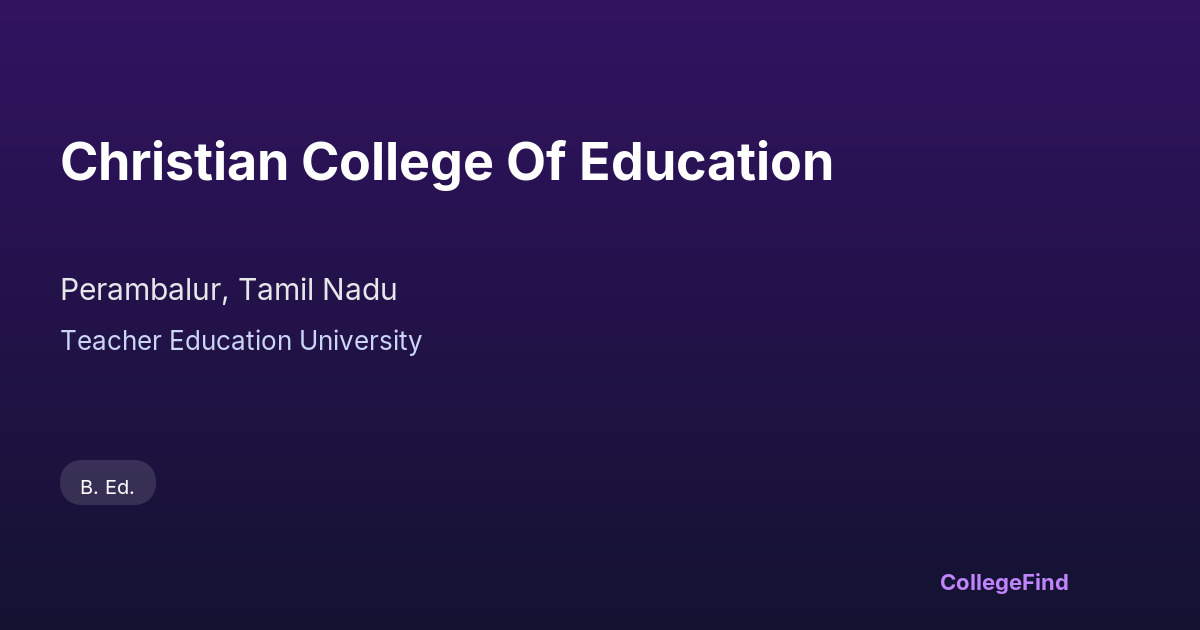 christian college of education