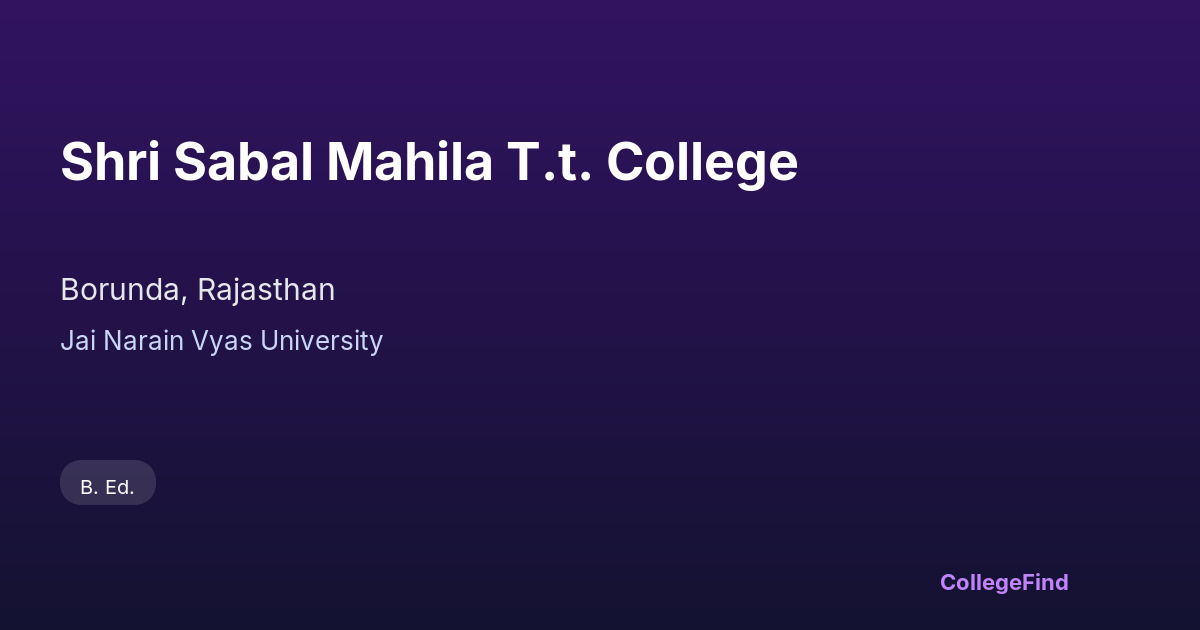 shri sabal mahila t.t. college