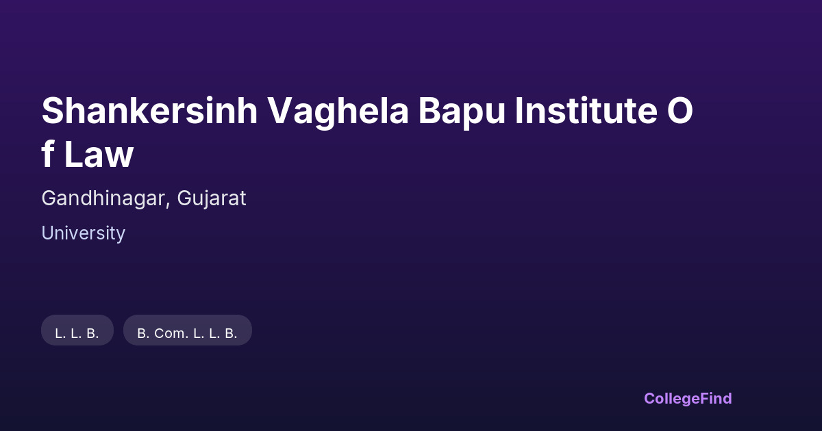 shankersinh vaghela bapu institute of law
