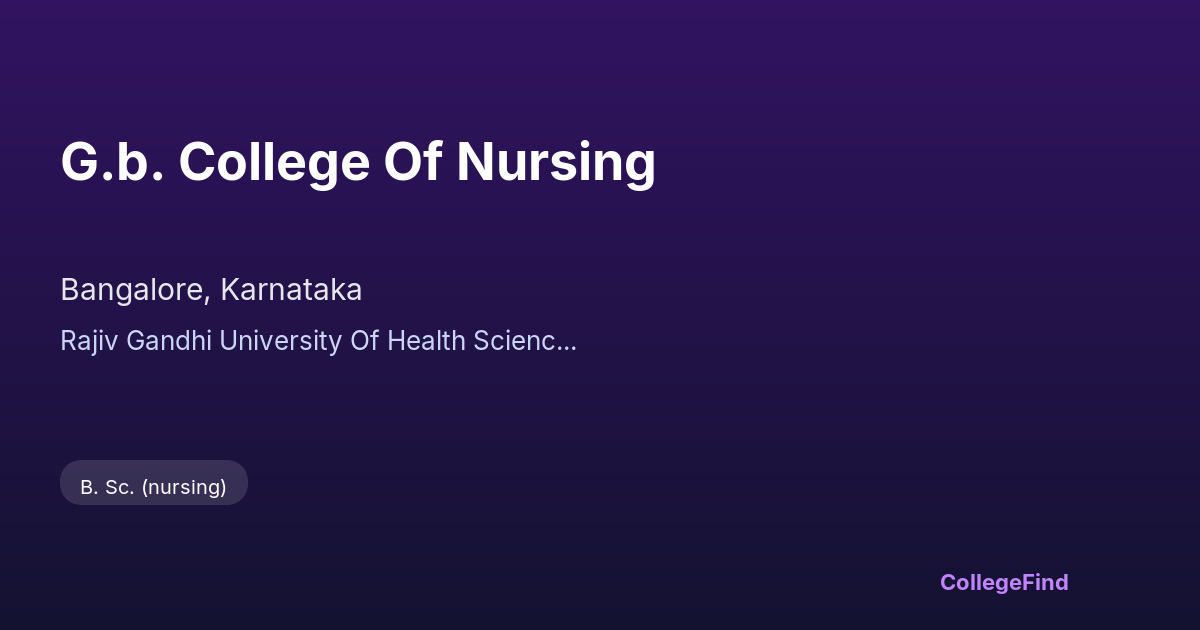 g.b. college of nursing