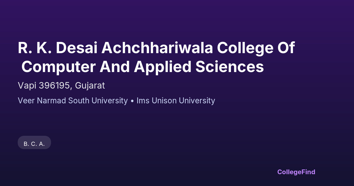 r. k. desai achchhariwala college of computer and applied sciences