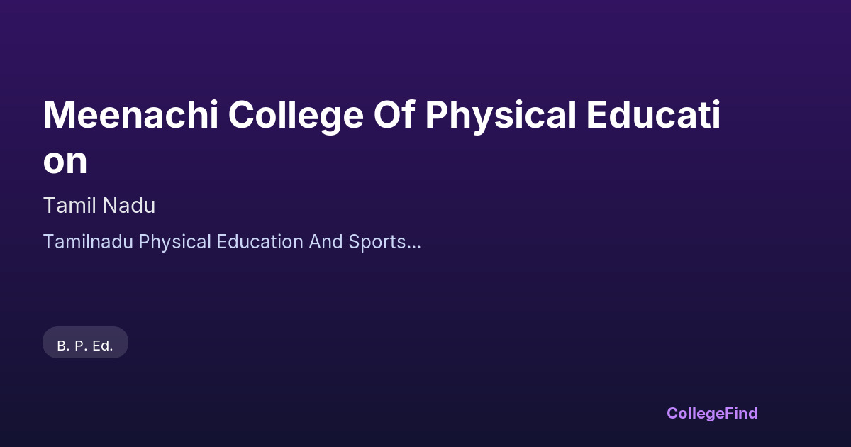 meenachi college of physical education