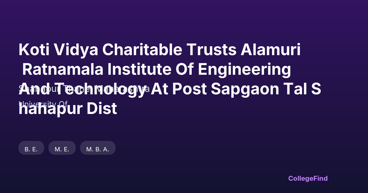 koti vidya charitable trusts alamuri ratnamala institute of engineering and technology at post sapgaon tal shahapur dist
