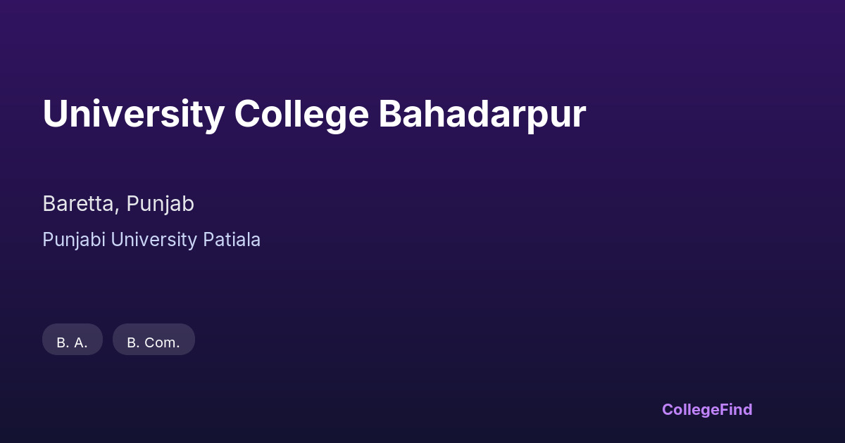university college bahadarpur