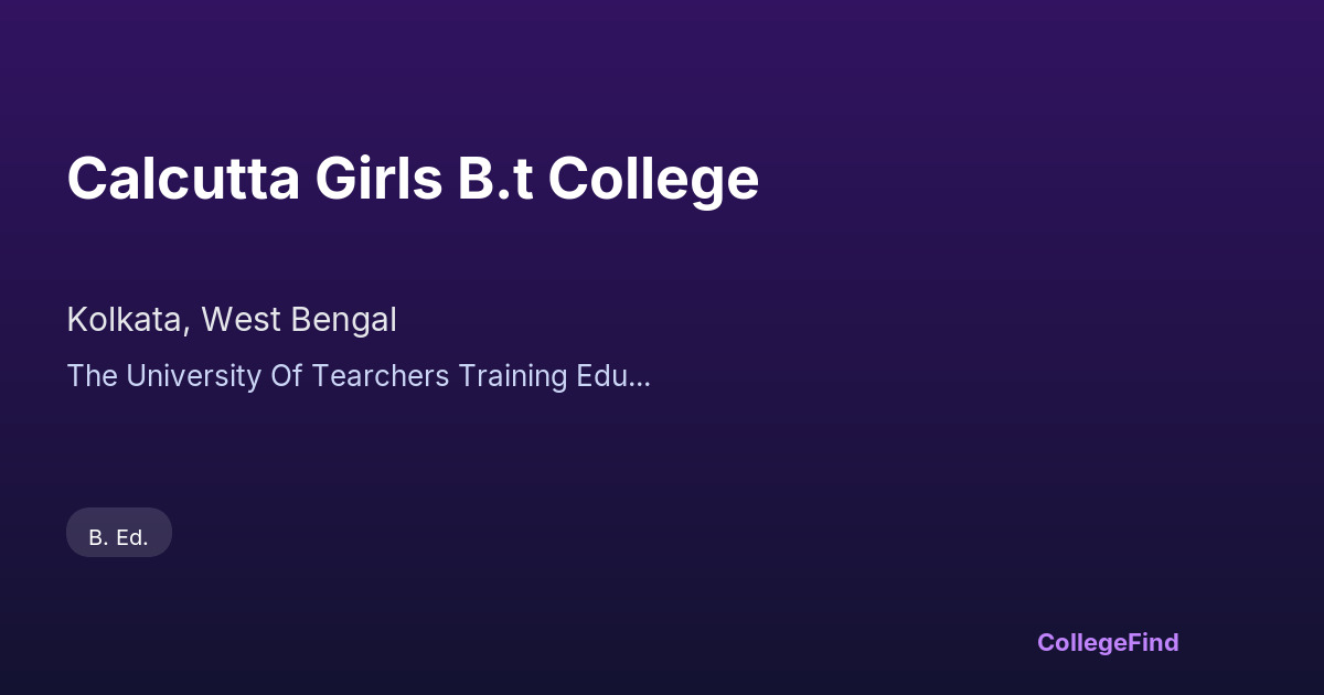 calcutta girls b.t college