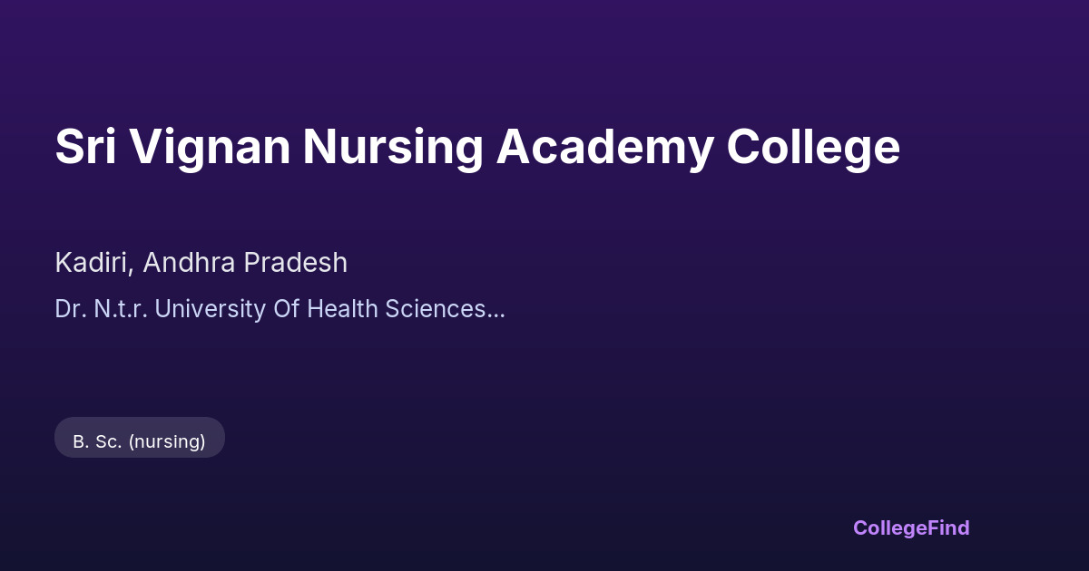 sri vignan nursing academy college