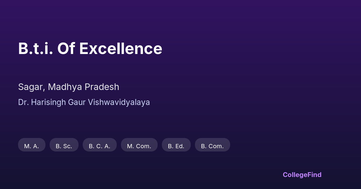 b.t.i. of excellence