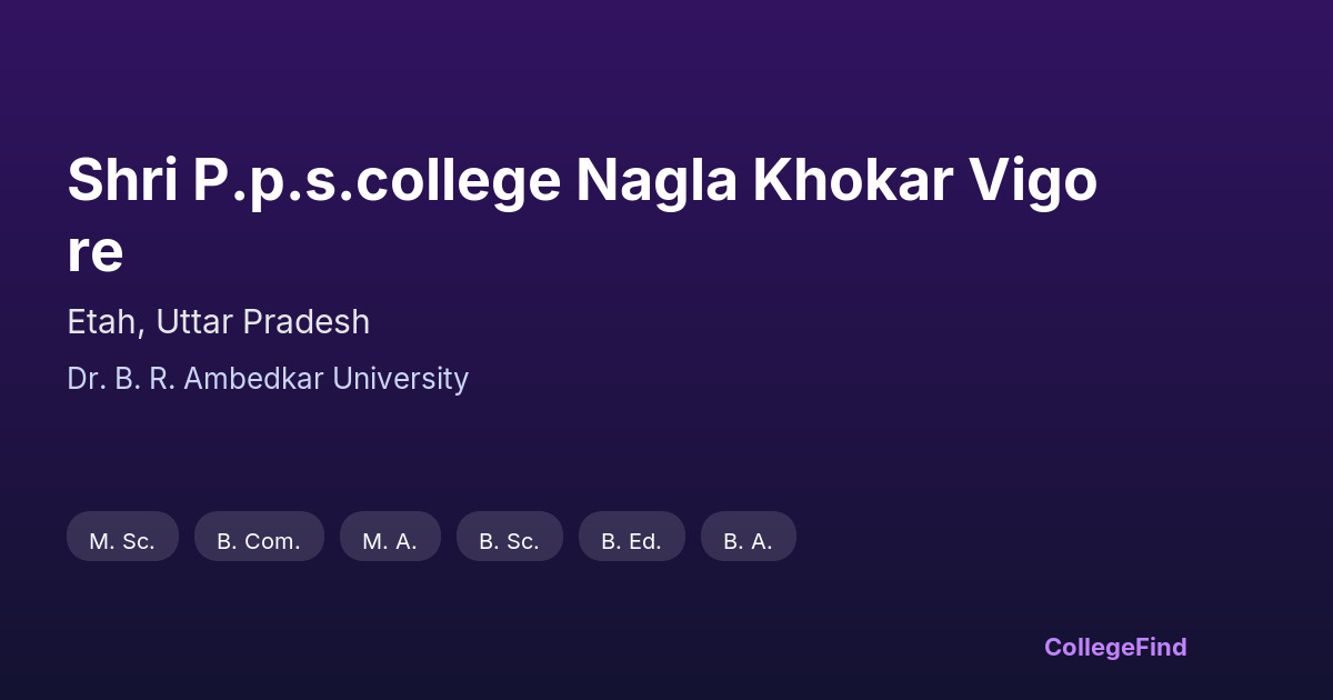 shri p.p.s.college nagla khokar vigore